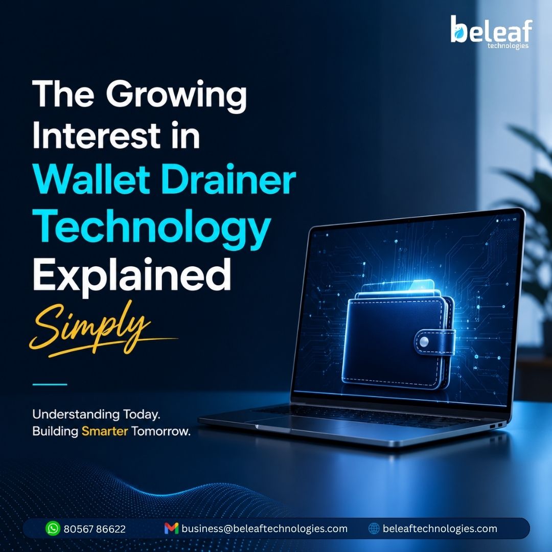 THE GROWING INTEREST IN WALLET DRAINER TECHNOLOGY EXPLAINED SIMPLY