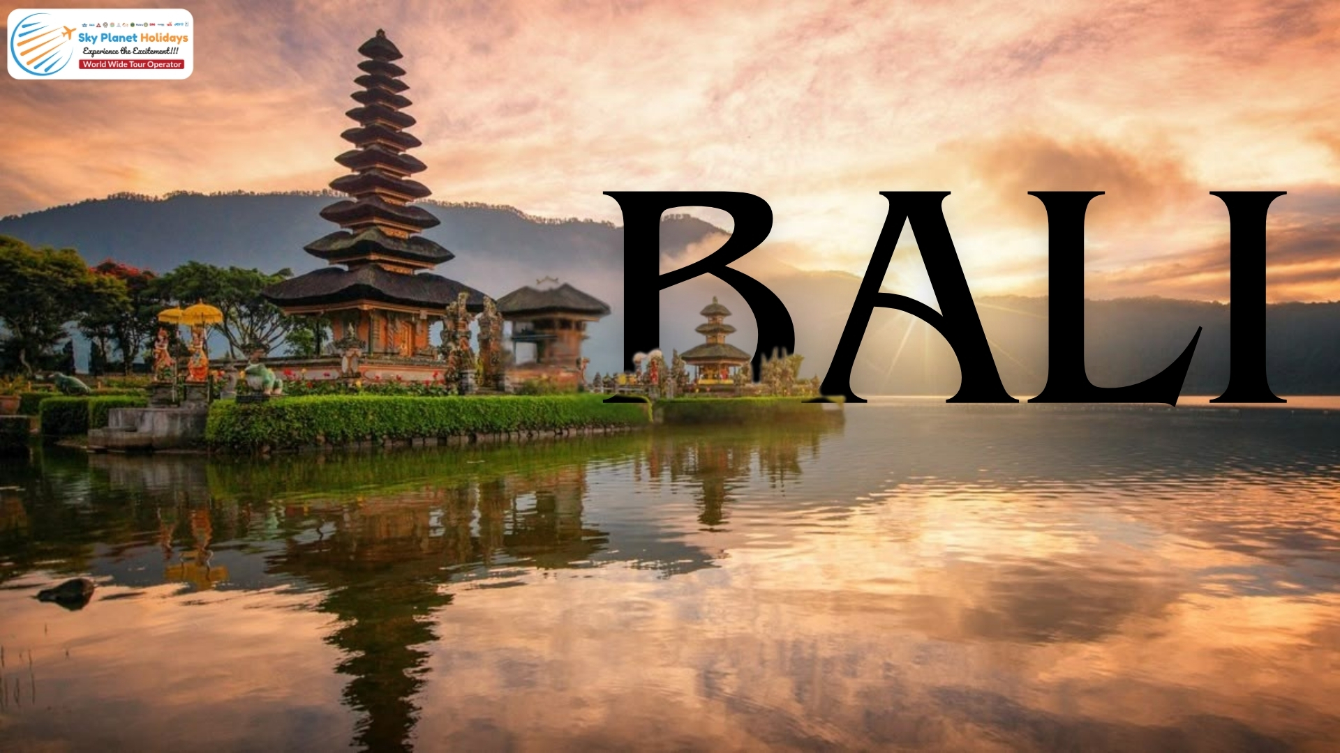 Bali Tour Packages – Explore the Island of Gods with Sky Planet Holidays