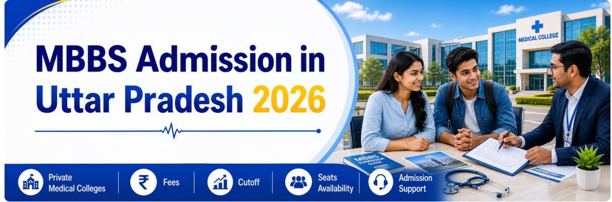 UP MBBS Admission 2026 | Private Medical College In UP